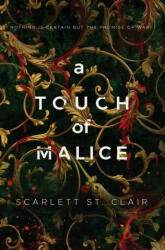 Touch of Malice - SCARLETT ST. CLAIR (ISBN: 9781735771946)