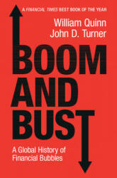 Boom and Bust - William Quinn, John D. Turner (ISBN: 9781108431651)