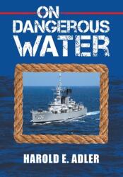 On Dangerous Water (ISBN: 9781665703086)