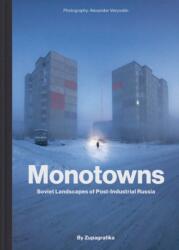 Monotowns - Zupagrafika (ISBN: 9788395057489)