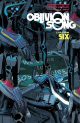 Oblivion Song by Kirkman & De Felici, Volume 6 (ISBN: 9781534320079)