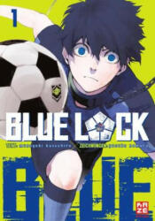 Blue Lock - Volumul 1 (ISBN: 9782889514571)