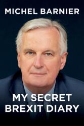 My Secret Brexit Diary (ISBN: 9781509550869)