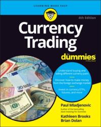 Currency Trading For Dummies (ISBN: 9781119824725)