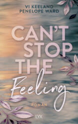 Can't Stop the Feeling - Penelope Ward, Antje Görnig (ISBN: 9783736316584)