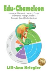 Edu-Chameleon - Lili-Ann Kriegler (ISBN: 9781922497864)