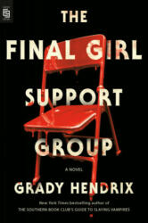 Final Girl Support Group (ISBN: 9780593437049)