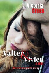 Valter és Vivien II (ISBN: 9786156309440)