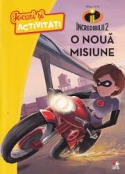 Disney Pixar. Incredibilii 2. Jocuri si activitati. O noua misiune (ISBN: 9786063330643)