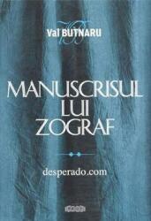Manuscrisul lui Zograf, vol. 2. Desperado. com (ISBN: 9789975544344)