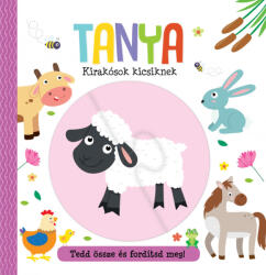Kirakósok kicsiknek - Tanya (ISBN: 9789634832713)