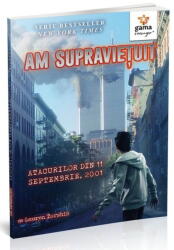 Am supravetuit atacurilor din 11 septembrie, 2001 (ISBN: 9789731497136)