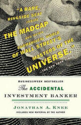 Accidental Investment Banker - Jonathan Knee (ISBN: 9780470517345)