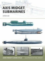 Axis Midget Submarines - 1939-45 (ISBN: 9781472801227)