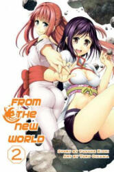 From The New World Vol. 2 - Yusuke Kishi & Toru Oikawa (ISBN: 9781939130143)