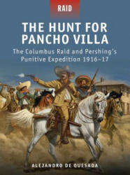 Hunt for Pancho Villa - Alejandro De Quesada (ISBN: 9781849085687)