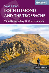 Walking Loch Lomond and the Trossachs - Ronald Turnbull (ISBN: 9781852849634)