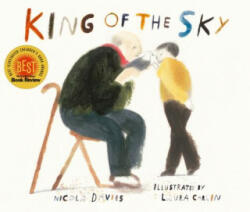 King of the Sky - Nicola Davies, Laura Carlin (ISBN: 9780763695682)