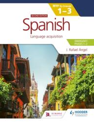 Spanish for the Ib Myp 1-3 (ISBN: 9781398312777)