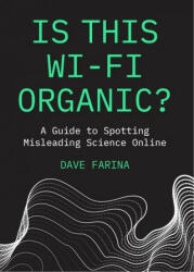 Is This Wi-Fi Organic? (ISBN: 9781642504156)