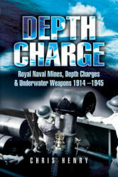 Depth Charge - CHRIS HENRY (ISBN: 9781526796431)