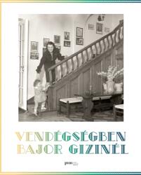 Vendégségben Bajor Gizinél (ISBN: 9786155517655)
