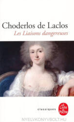 Les liaisons dangereuses - Laclos (ISBN: 9782253004011)