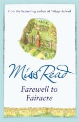 Rămas bun Fairacre (ISBN: 9780752884233)