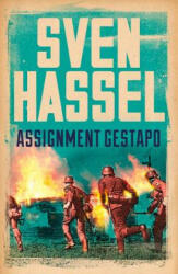 Assignment Gestapo - Hassel Sven (ISBN: 9781780228082)