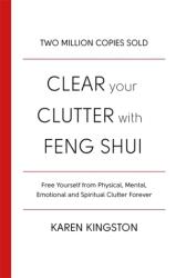 Eliberează-ți spațiul de dezordine cu Feng Shui (ISBN: 9780349417462)