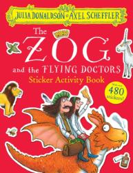 Zog and the Flying Doctors Sticker Book (ISBN: 9781407197814)