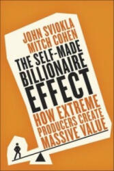 Self-Made Billionaire Effect - John Sviokla (2016)