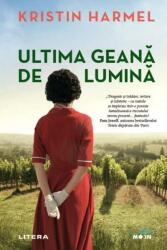 Ultima geana de lumina - Kristin Harmel (ISBN: 9786063373534)