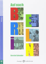 Junge Lekturen A2; Auf nach Berlin +Audio CD (ISBN: 9788853623096)