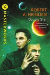 Double Star - Robert A. Heinlein (ISBN: 9780575122031)