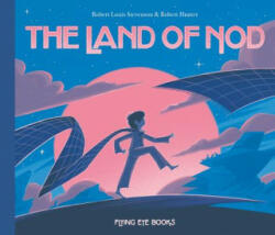 Land of Nod - Robert Louis Stevenson, Robert Hunter (ISBN: 9781911171041)