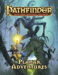 Pathfinder Roleplaying Game: Planar Adventures (ISBN: 9781640780446)