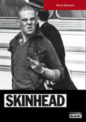 SKINHEAD - Instantanés d'une subculture britannique - KNIGHT (2012)