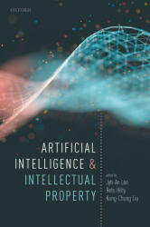 Artificial Intelligence and Intellectual Property (ISBN: 9780198870944)