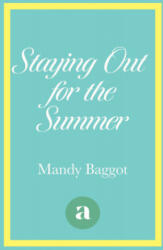 Staying Out for the Summer (ISBN: 9781800243095)