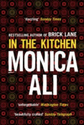 In The Kitchen - Monica Ali (2010)