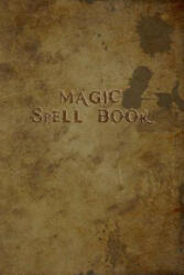 Book of Shadows / Grimoire: Magic Spell Book - Shadows Books (ISBN: 9781093391787)