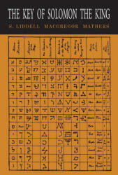 The Key of Solomon the King - S. L. MacGregor Mathers (ISBN: 9781684224494)