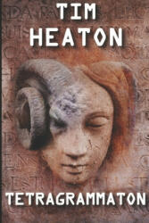 Tetragrammaton: Cracking the Voynich Manuscript - Tim Heaton (ISBN: 9781691891153)