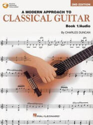 Modern Approach to Classic Guitar - Charles Duncan (ISBN: 9780793570638)