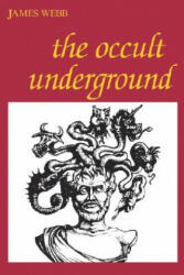 Occult Underground - James Webb (ISBN: 9780812690736)