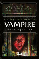 Vampire: The Masquerade Vol. 2: The Mortician's Armyvolume 2 - Tini Howard, Tim Seeley (ISBN: 9781638490029)