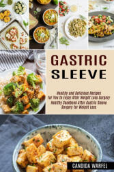 Gastric Sleeve (ISBN: 9781990334863)
