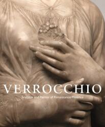 Verrocchio: Sculptor and Painter of Renaissance Florence (ISBN: 9780691233086)