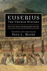 Eusebius - Paul L. Maier (ISBN: 9780825447211)
